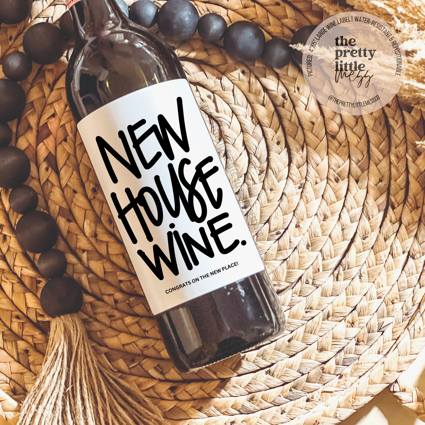 New House Wine, Wine Label, Housewarming Gift: Large Label 4"x5"