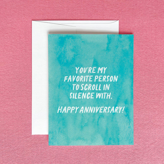 Scroll in Silence With Greeting Card | Anniversary Card