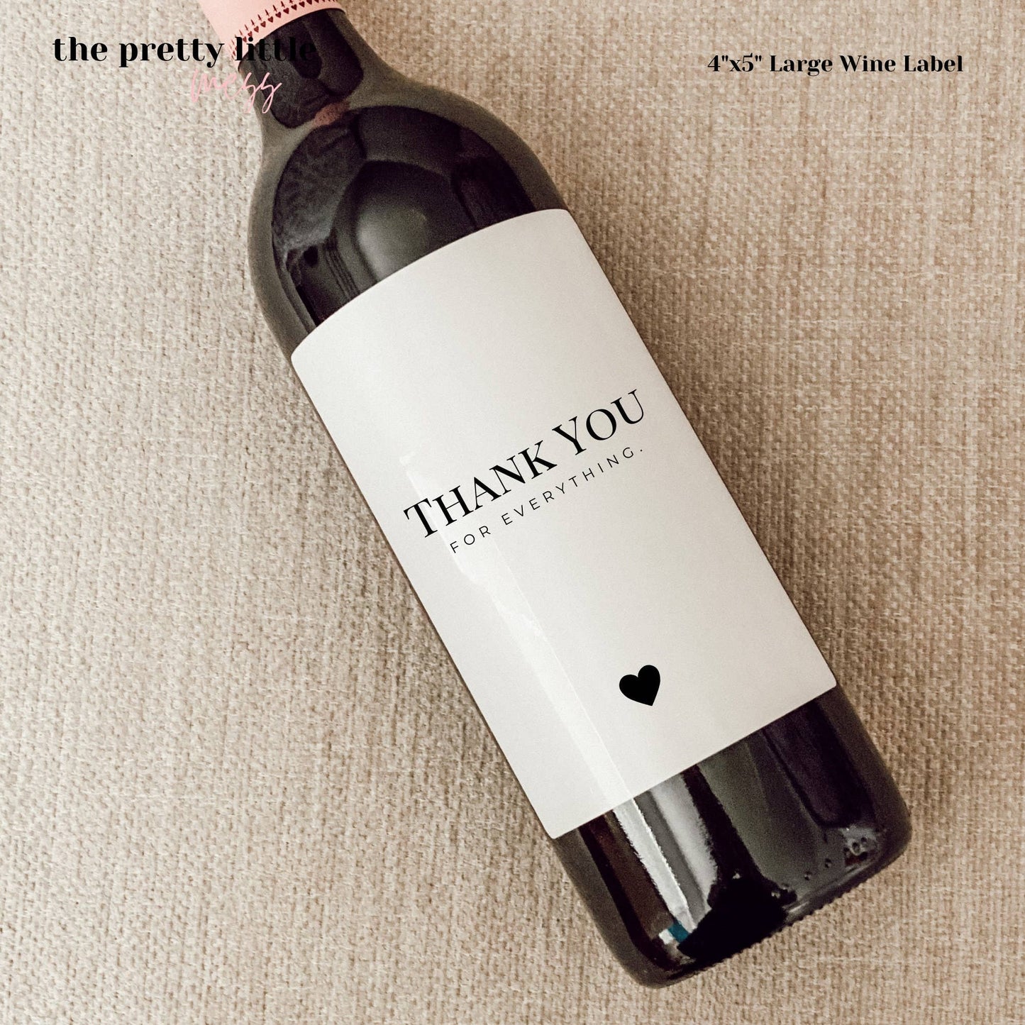 Thank You Wine Label, Thank You Card, Thank You Gift, Thank You Candle, Thank You Mini Champagne, Party Favor Thank You, Thank You Sticker: Large Label 4"x5"