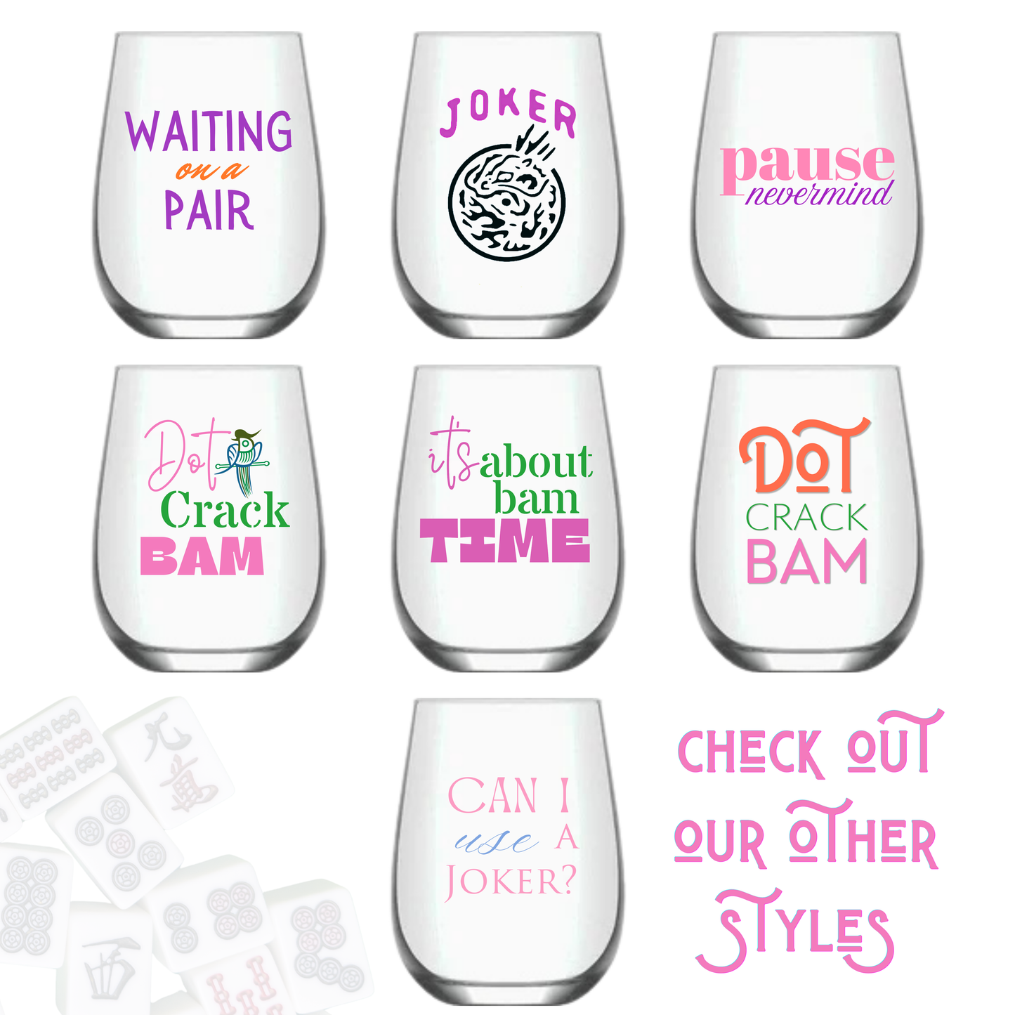 Mahjong Stemless 4 ct Set Wine Glasses "It's About Bam Time"