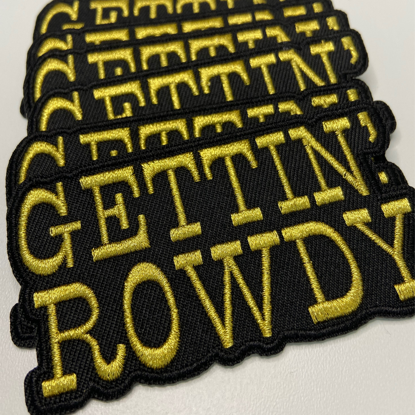 3.5" GETTIN' ROWDY - Gold Metallic - Embroidered Hat Patch: QTY 1