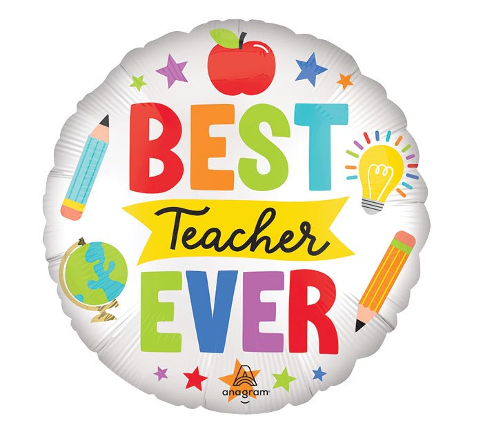 17 Inch Best Teacher Ever Round Foil Balloon