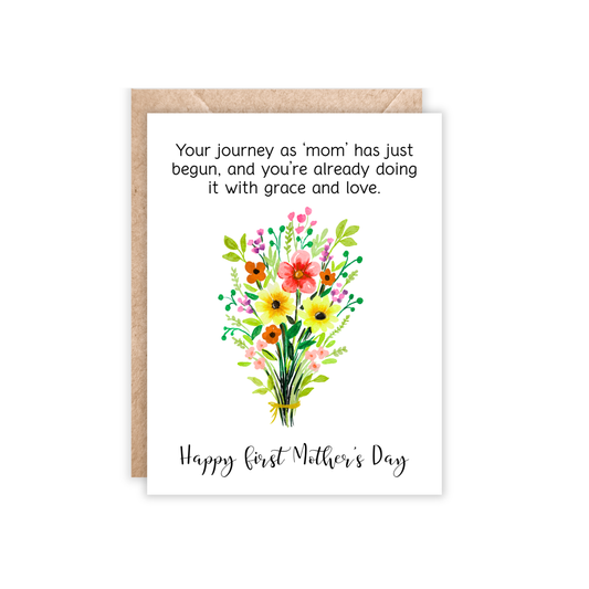 First Mother's Day Journey has Just Begun Card