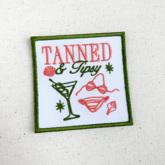 Tanned & Tipsy Embroidered Iron On Patch