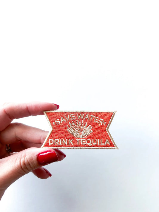 Save Water Drink Tequila Embroidered Iron-On Patch