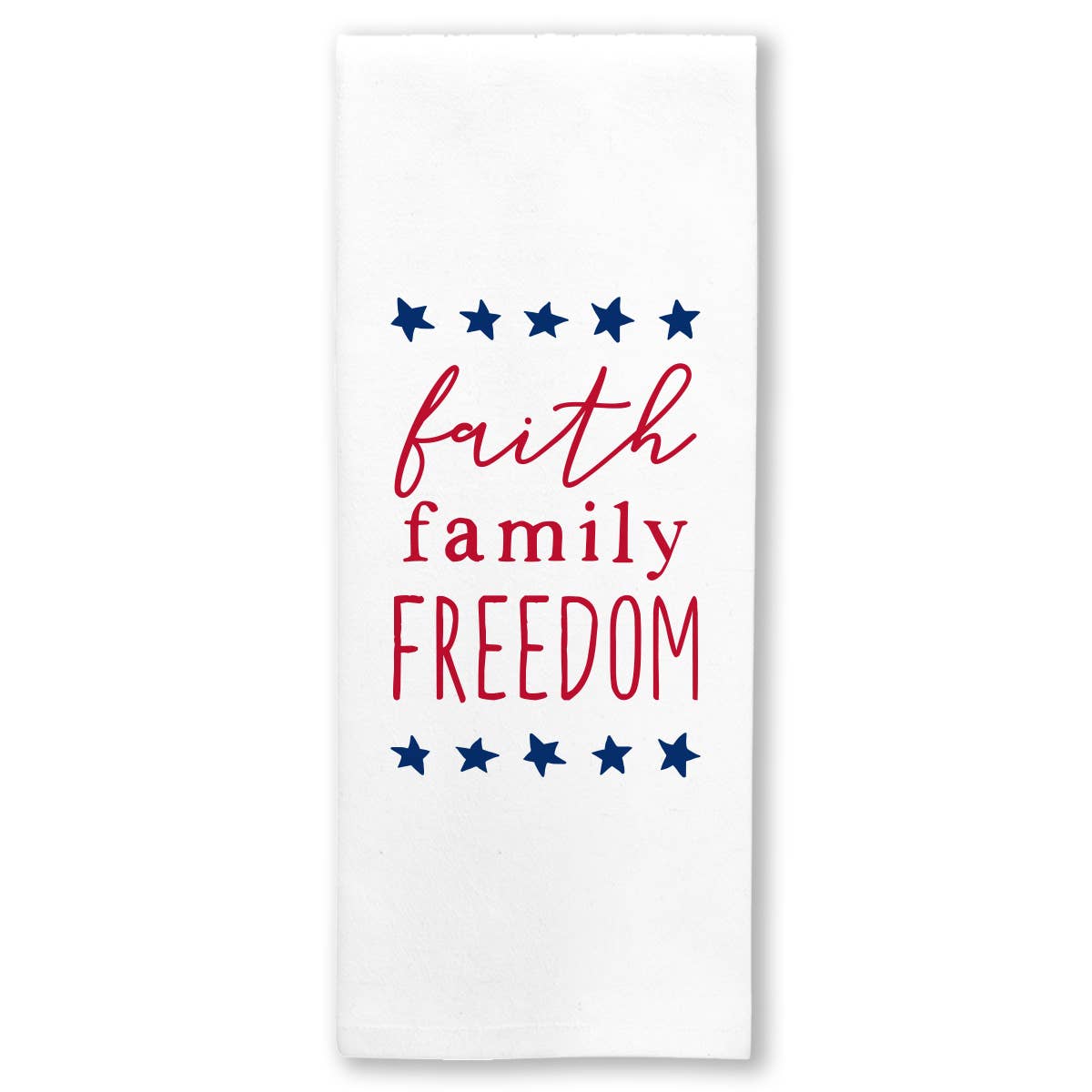 4th Of July Kitchen Towel | Faith Family Freedom