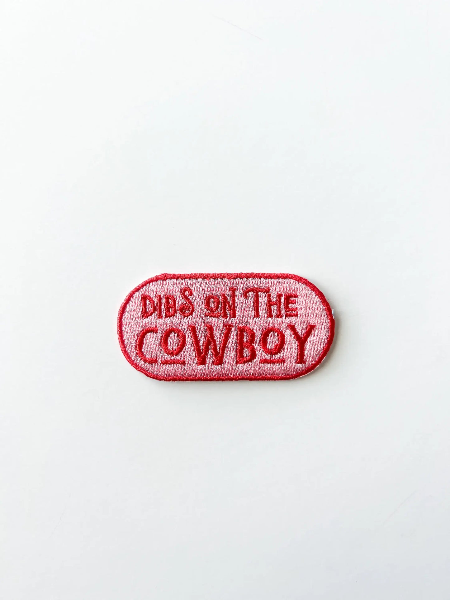 Dibs on the Cowboy Patch Embroidered Iron-On Patch